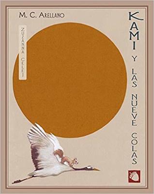 Kami y las nueve colas (Hardcover)