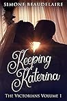Keeping Katerina
