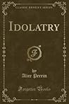 Idolatry