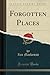 Forgotten Places