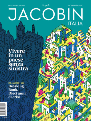 Jacobin Italia n°1. Vivere in un paese senza sinistra