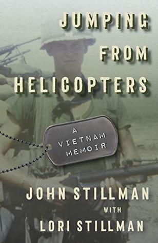 Jumping from Helicopters: A Vietnam Memoir (Kindle Edition)