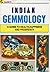 Indian Gemmology  A guide t...