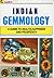 Indian Gemmology  A guide to health,happiness and prosperity by Rakesh Shastri