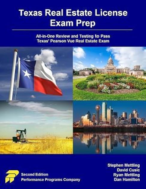 Texas Real Estate License Exam Prep: All-in-One Review and Testing to Pass Texas' Pearson Vue Real Estate Exam