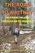 The Road to Whitney by Cameron Williams