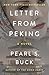 Letter from Peking by Pearl S. Buck