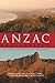Anzac Battlefield: A Gallipoli Landscape of War and Memory