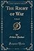 The Right of Way: A Novel (Classic Reprint)