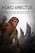 Homo erectus by Charles River Editors Homo erectus by Charles River Editors