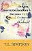 Love Letters, Prayers, Poems, Declarations and Decree for My ... by T.L. Simpson