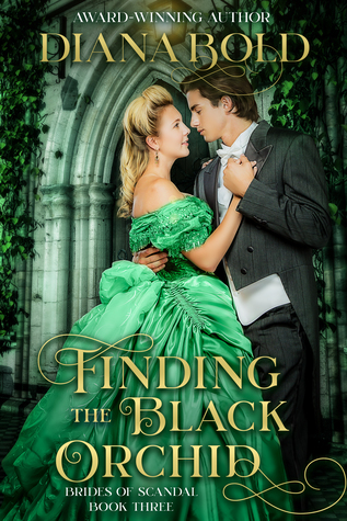 Finding the Black Orchid (Brides of Scandal #3)
