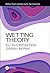 Wetting Theory by Eli Ruckenstein