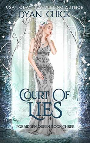 Court of Lies (Forbidden Queen #3)