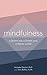 Mindfulness by Annabel Beerel