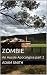 Zombie: An Aussie Apocalypse part 2