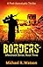 Borders: A Post-Apocalyptic...