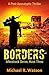 Borders by Michael R. Watson
