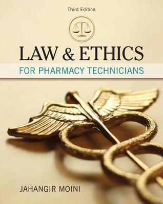 Law and Ethics for Pharmacy Technicians (MindTap Course List)