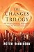 The Changes Trilogy: The Devil's Children, Heartsease, and the Weathermonger