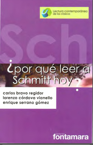 Por qué leer a Schmitt hoy