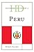 Historical Dictionary of Peru by Peter F. Klarén