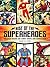 Rise of the Superheroes