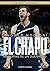 El Chapu: Memorias de un gu...