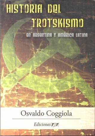 Historia del Trotskismo en Argentina y América Latina