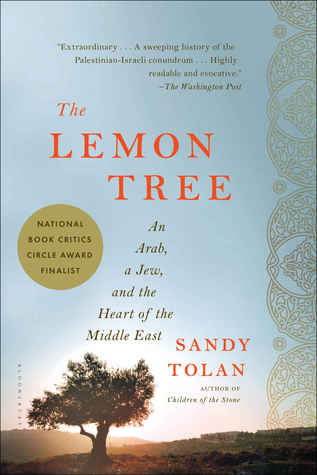 pdf download The Lemon Tree: An Arab, a Jew, and the Heart of the Middle East