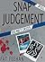 Snap Judgement