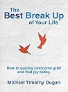 The Best Break Up...