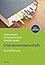 Literaturwissenschaft: Eine Einführung – Becker, Sabina; Hummel, Christine; Sander, Gabriele – Deutsch-Lektüre, Deutsche Klassiker der Literatur – 11164 ... Studienbuch Germanistik) (German Edition)