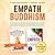 Empath, Buddhism by Tina Madison