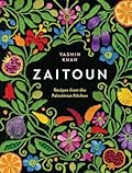 Zaitoun: Recipes from the Palestinian Kitchen