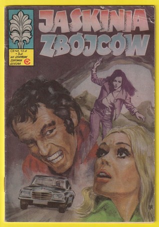 Jaskinia zbójców (Kapitan Żbik, #42)