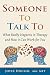 Someone To Talk To: What Re...