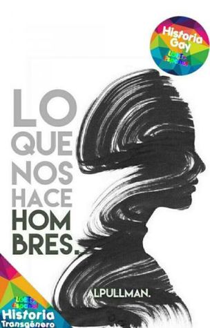 Lo que nos hace hombres (Unknown Binding)