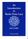 An Introduction to Bucks Point Lace An Introduction to Bucks Point Lace