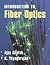 Introduction to Fiber Optics