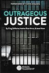 Outrageous Justice
