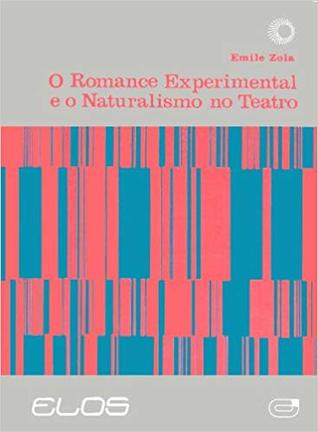 O romance experimental e o naturalismo no teatro