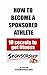 How to become a sponsored a...