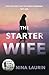 The Starter Wife by Nina Laurin