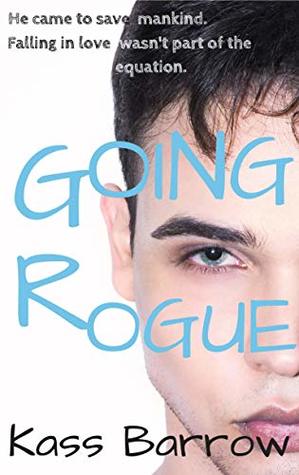 Going Rogue (Kindle Edition)