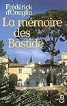La Mémoire des Bastide (French Edition)