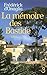 La Mémoire des Bastide (French Edition)