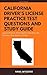 California Driver's License Practice Test Questions and Study Guide: Learn to Drive Safely and Pass the Written Test