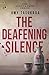 The Deafening Silence (The Yakuza Path, #4)