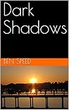 Dark Shadows (Sonny Walters Book 3)